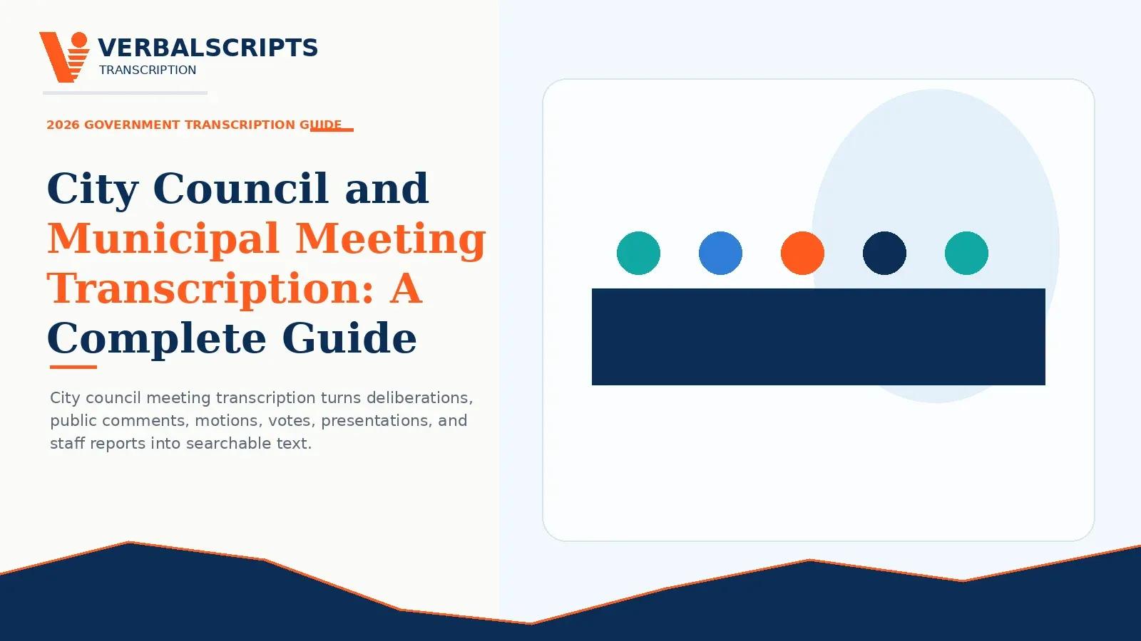 City Council and Municipal Meeting Transcription: A Complete Guide