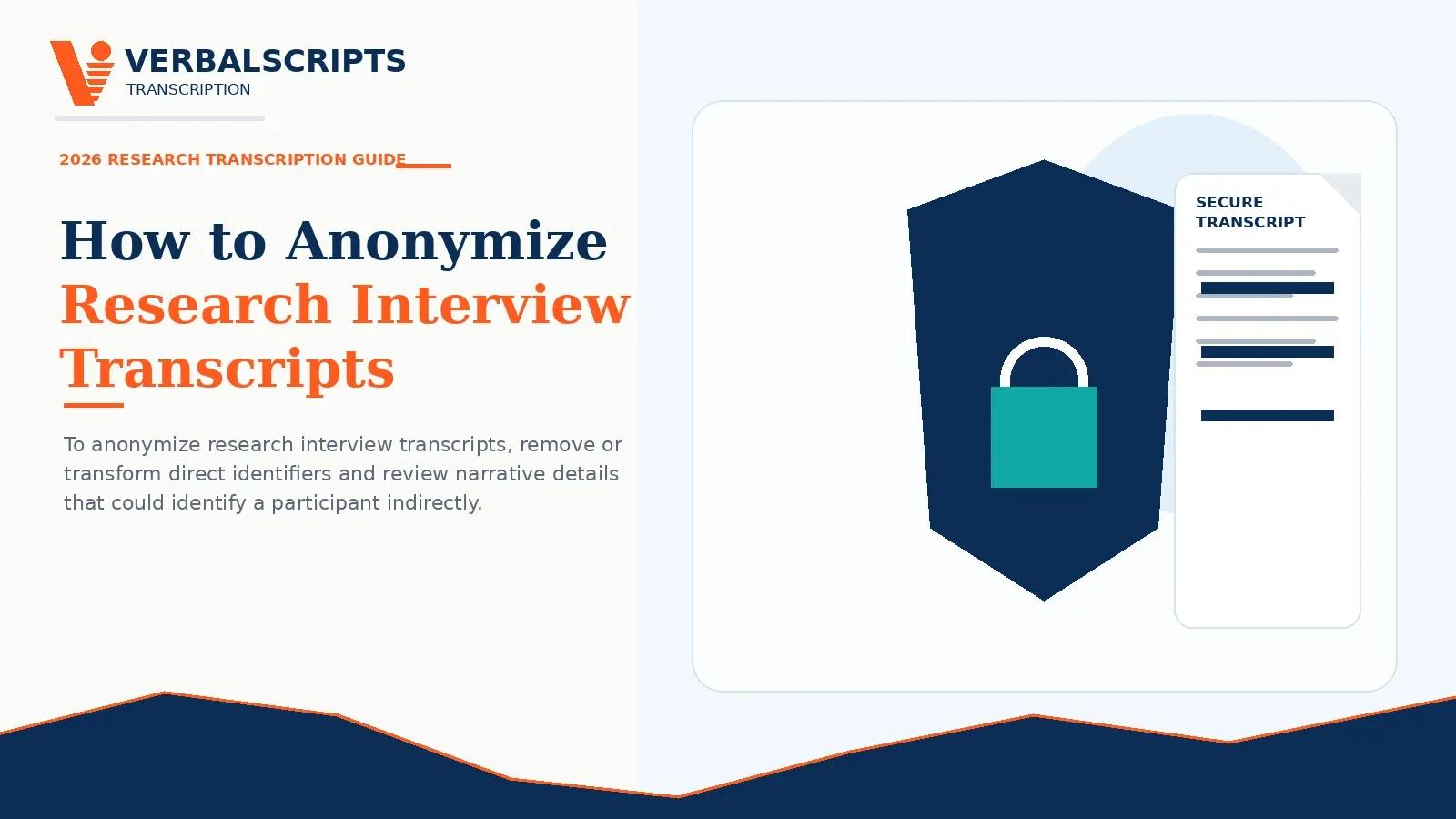 How to Anonymize Research Interview Transcripts