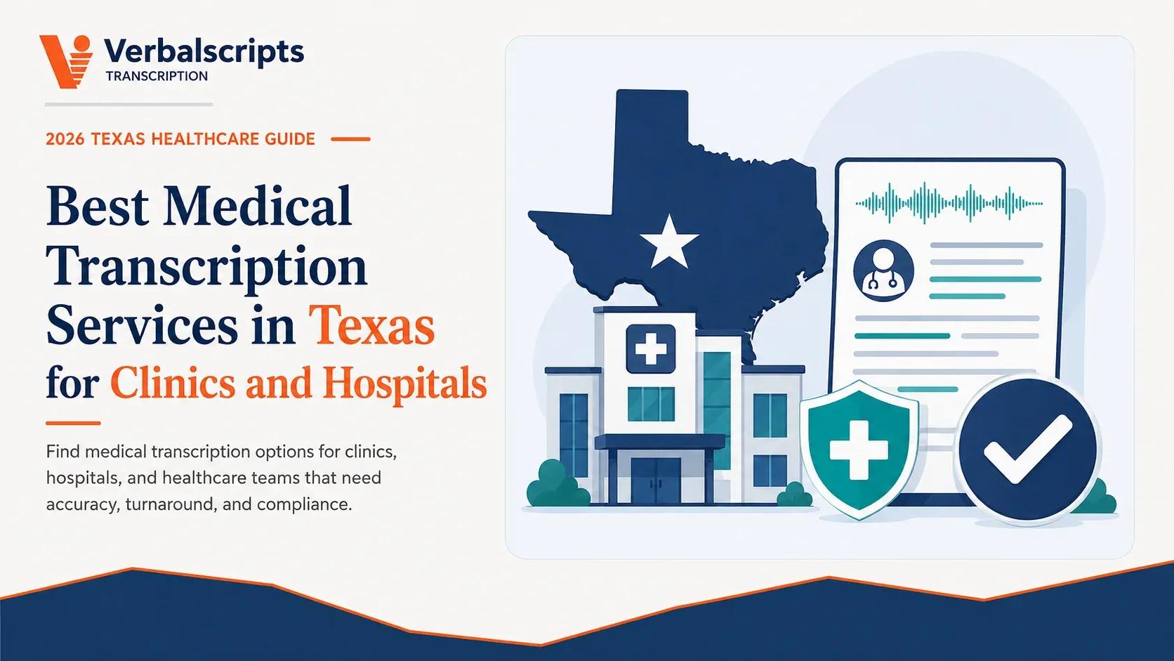Best Medical Transcription Services in Texas for Clinics and Hospitals