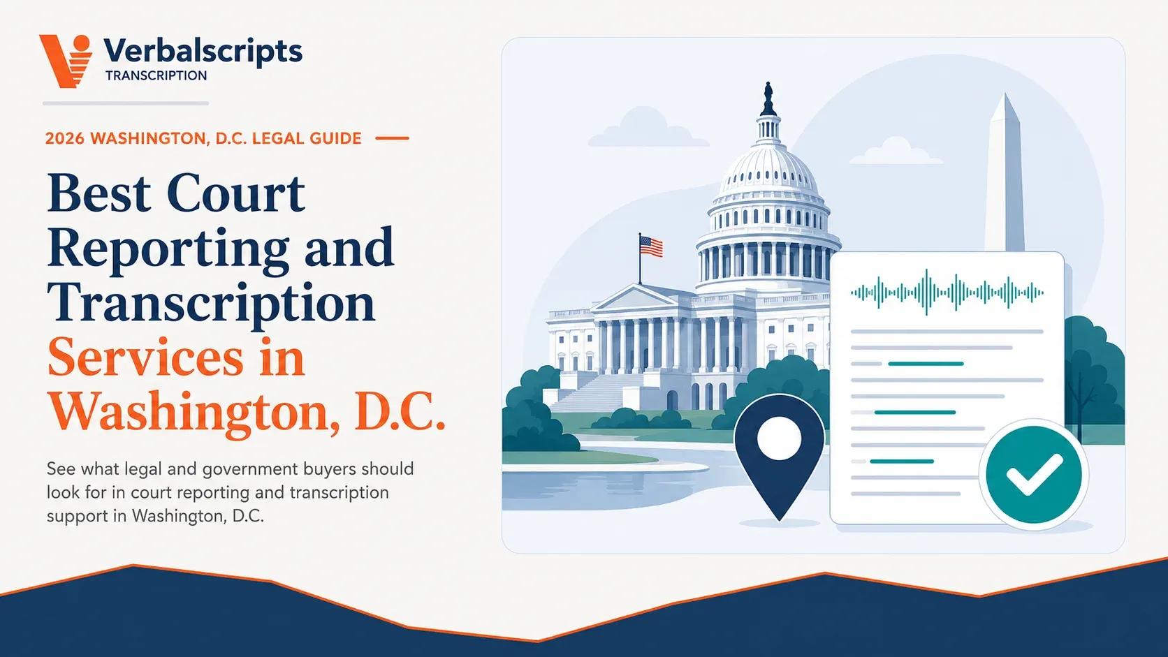 Best Court Reporting and Transcription Services in Washington, D.C.