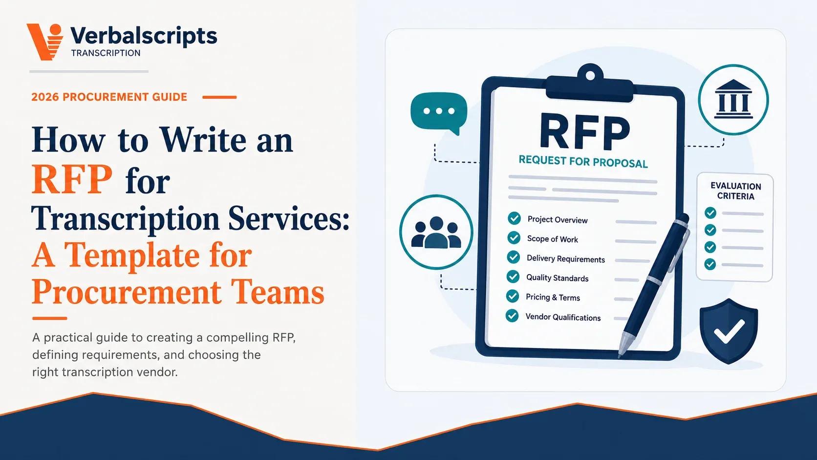How to Write an RFP for Transcription Services: A Template for Procurement Teams