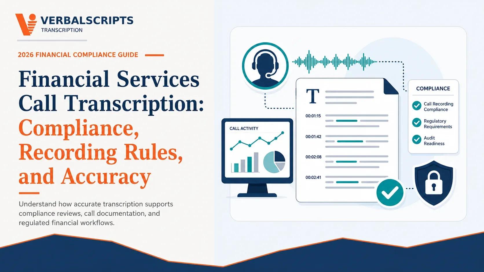 Financial Services Call Transcription: Compliance, Recording Rules, and Accuracy