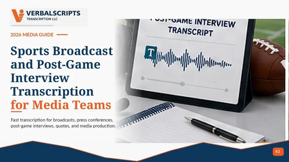 Sports Broadcast and Post-Game Interview Transcription for Media Teams