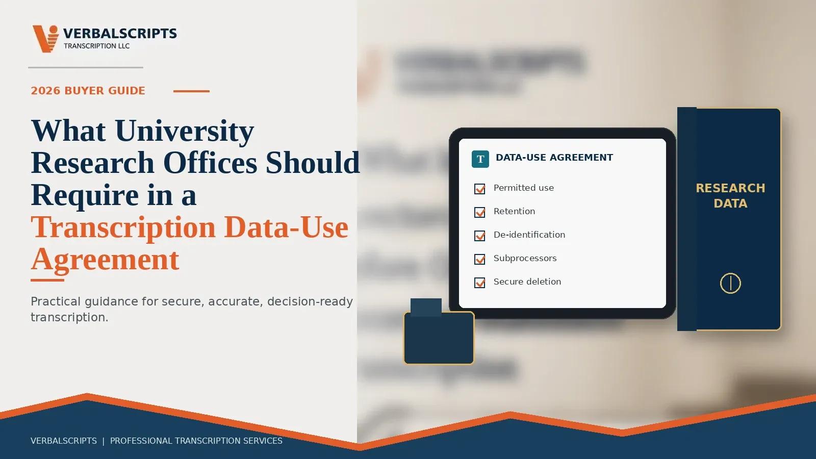 What University Research Offices Should Require in a Transcription Data-Use Agreement
