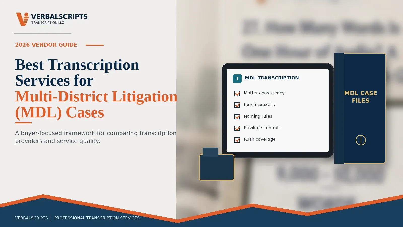 Best Transcription Services for Multi-District Litigation (MDL) Cases
