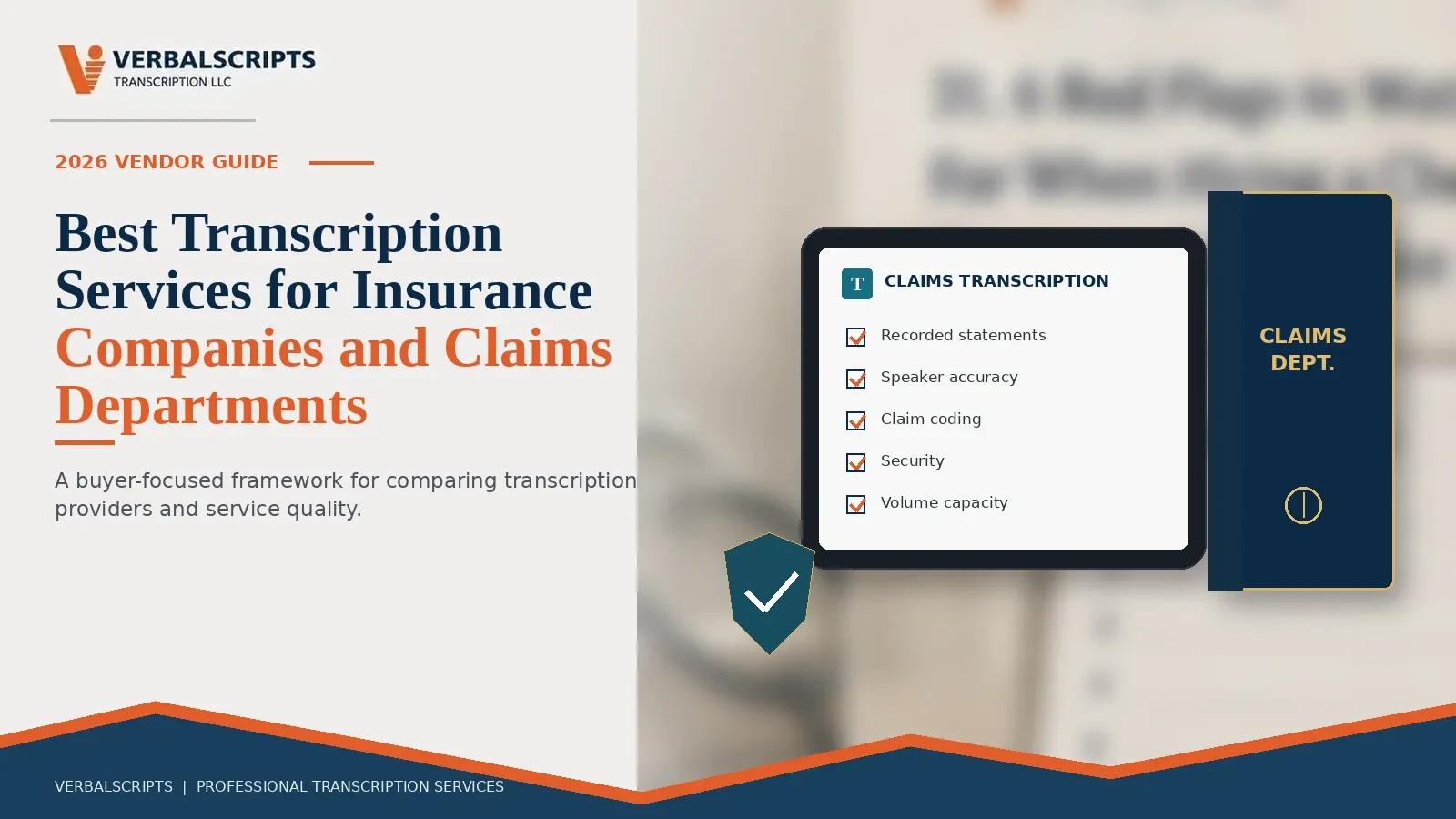 Best Transcription Services for Insurance Companies and Claims Departments
